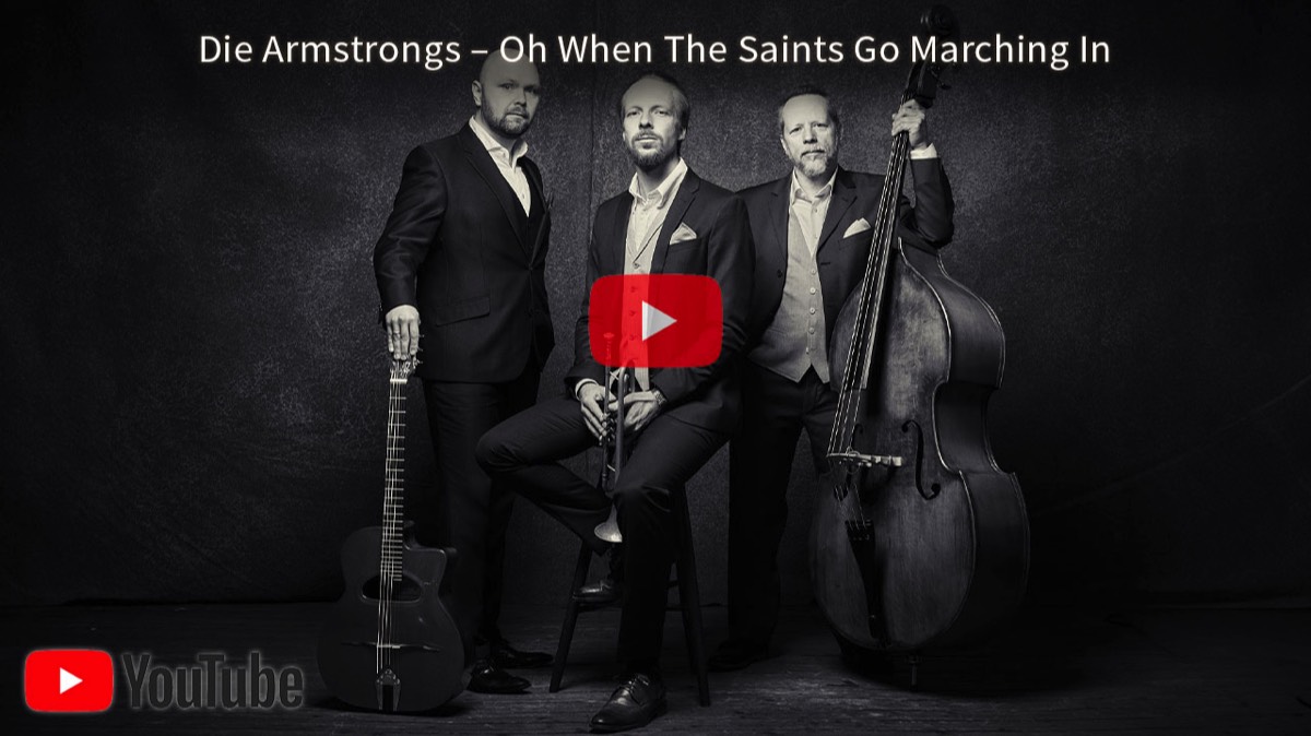 DIE ARMSTRONGS spielen „Oh When the Saints Go Marching In“ – Jazz & Swing 