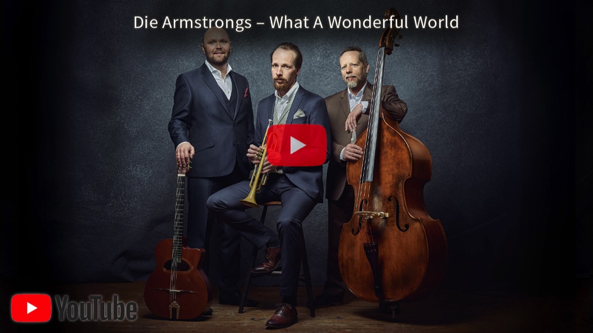 DIE ARMSTRONGS spielen „What a Wonderful World“ – Jazz & Swing 